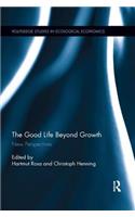 Good Life Beyond Growth
