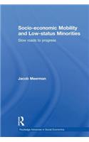 Socio-economic Mobility and Low-status Minorities