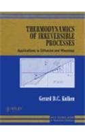 Thermodynamics of Irreversible Processes