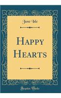 Happy Hearts (Classic Reprint)