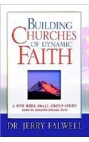 Building Churches of Dynamic Faith