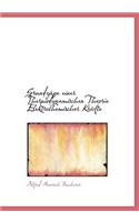 Grundza1/4ge Einer Thermodynamischen Theorie Elektrochemischer Kracfte