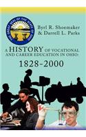 History of Vocational and Career Education in Ohio