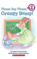 Please Say Please, Grumpy Bunny!