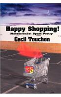 Happy Shopping - Massurrealist Spam Poetry