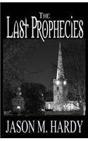 The Last Prophecies