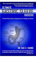 Ultimate Gastric Sleeve Success