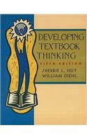 Developing Textbook Thinking: Strategies for Success in College: Strategies for Success in College