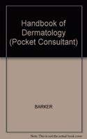 Handbook of Dermatology