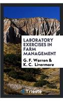LABORATORY EXERCISES IN FARM MANAGEMENT
