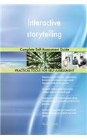 Interactive storytelling Complete Self-Assessment Guide