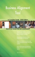 Business Alignment Tool A Complete Guide - 2020 Edition