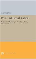 Post-Industrial Cities