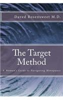 The Target Method: A Woman's Guide to Navigating Menopause