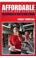 Affordable Health And Fitness
