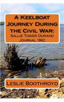 A Keelboat Journey During the Civil War