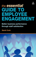 The Essential Guide to Employee Engagement