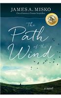 The Path of the Wind: (English)