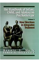 Handbook of Infant, Child, and Adolescent Psychotherapy