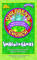 Children's Church Snacks & Games