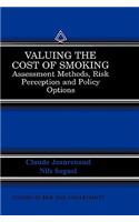 Valuing the Cost of Smoking