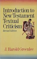 Introduction to New Testament Textual Criticism