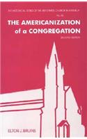 The Americanization of a Congregation