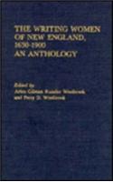 Writing Women of New England, 1630-1900