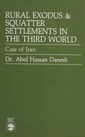 Rural Exodus and Squatter Settlements in the Third World