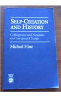 Self-Creation and History