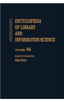 Encyclopedia of Library and Information Science