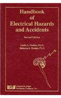 Handbook of Electrical Hazards and Accidents