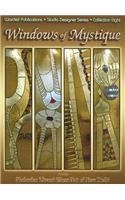 Windows of Mystique