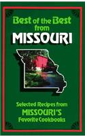 Best of the Best from Missouri Cookbook: Selected Recipes from Missouri's Favorite Cookbooks