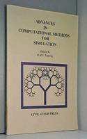 Advances in Computational Methods for Simulation