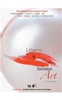 LifeSTYL Imitates ART