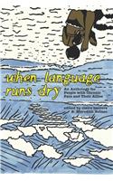 When Language Runs Dry