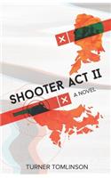 Shooter Act II