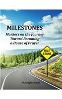 Milestones