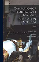 Comparison of Incremental and Ton-mile Allocation Methods; 1957