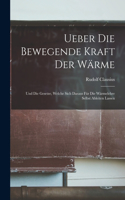 Ueber Die Bewegende Kraft Der Wärme