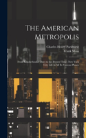 American Metropolis