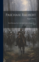 Paschase Radbert