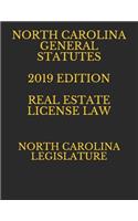 North Carolina General Statutes 2019 Edition Real Estate License Law