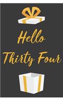 Hello Thirty Four