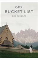 Our Bucket List For Couples