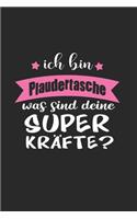 Ich Bin Plaudertasche Was Sind Deine Superkräfte?