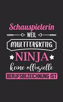 Schauspielerin Weil Multitasking Ninja Keine Berufsbezeichnung Ist