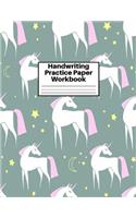 Handwriting Practice Paper Workbook: Cute Unicorn Matte Cover Large 8.5 x 11 Blank Lined Sheets Journal Notebook for Writing Improvement Exercises - Perfect for Preschool, Kindergarten,
