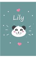 Lily: A cute personalized panda notebook/ diary for girls and women, with 100 lined pages in 6x9 inch format. Personal Diary Personalized Journal Customiz